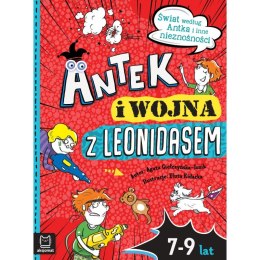 Antek i wojna z Leonidasem. Świat według Antka i inne nieznośności