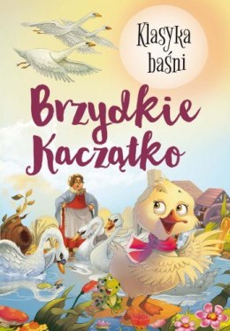 Klasyka Baśni. Brzydkie kaczątko