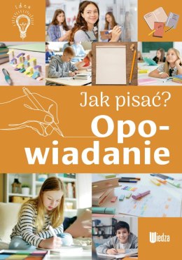 Jak pisać? Opowiadanie (NOWE)