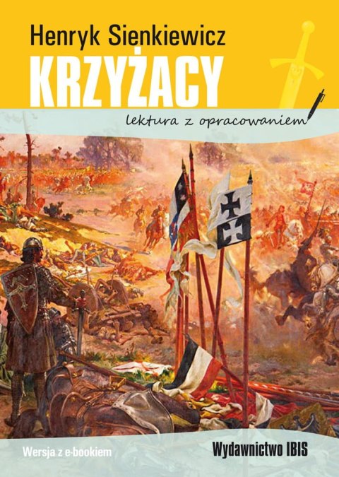 Krzyżacy (lektura z opracowaniem) NOWE