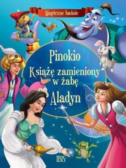 Magiczne baśnie. Pinokio, Książę zamieniony w żabę, Aladyn